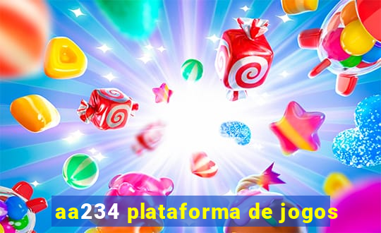 aa234 plataforma de jogos